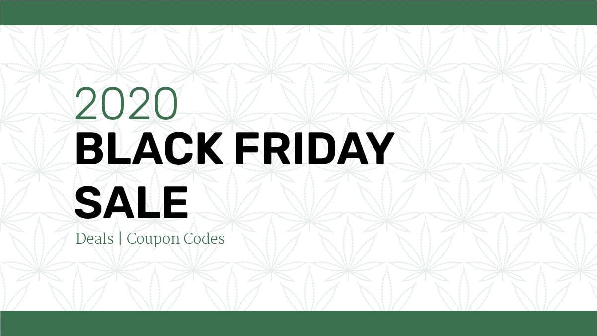 Best Cbd Black Friday Sales Deals For 2020 Weed News